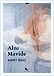 Alnı Mavide | Ahmet Büke